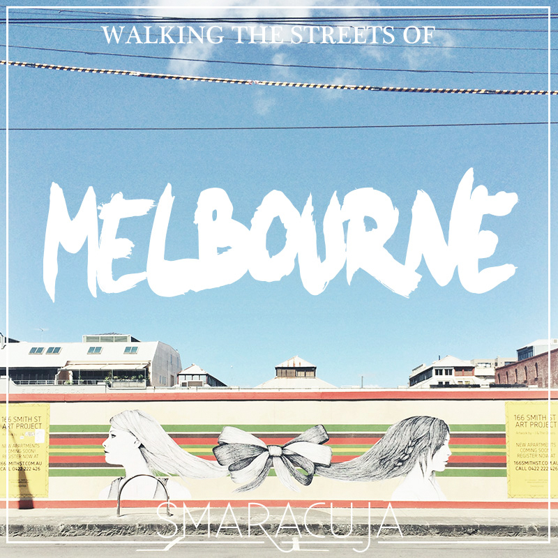 Mixtape: Walking the streets of Melbourne