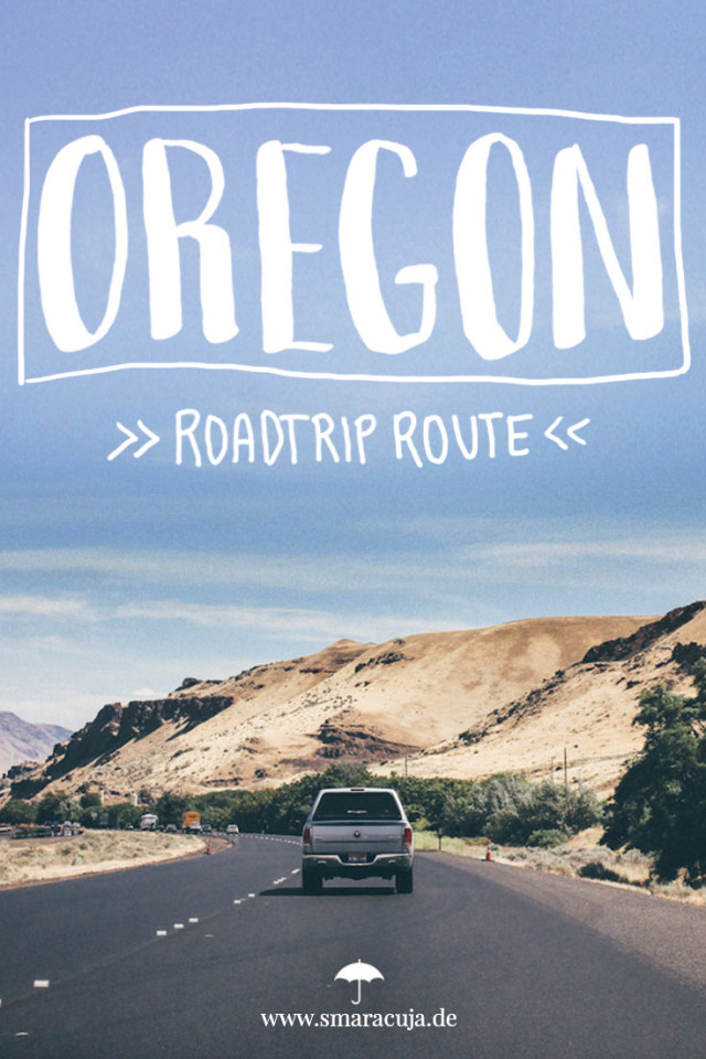Ein Road Trip von Portland zu den 7 Wundern von Oregon