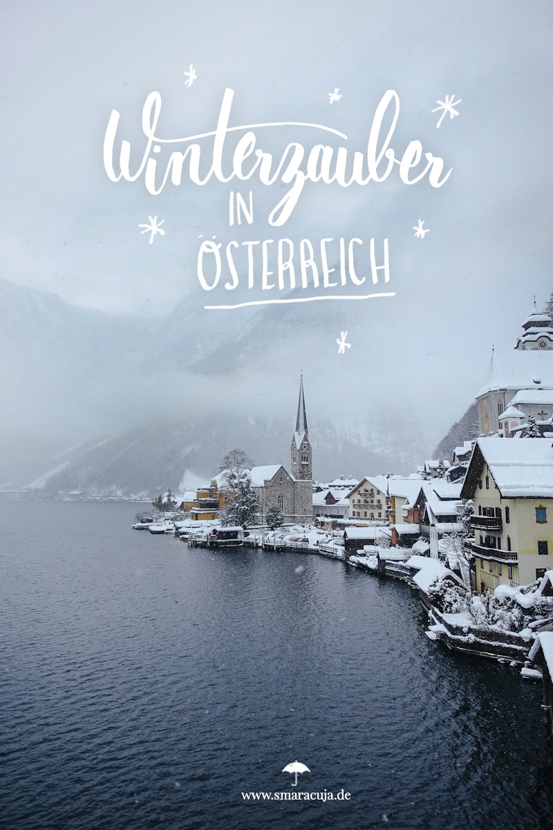 Zauberhafter Winter in Österreich mit märchenhaften Städten wie Hallstatt, Thermen in der Steiermark und Hüttenzauber mit Käsespätzle