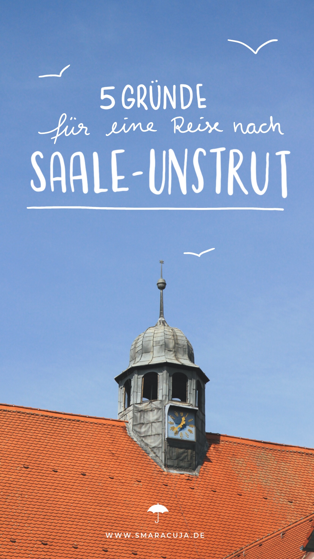 Wochenendtrip nach Saale-Unstrut